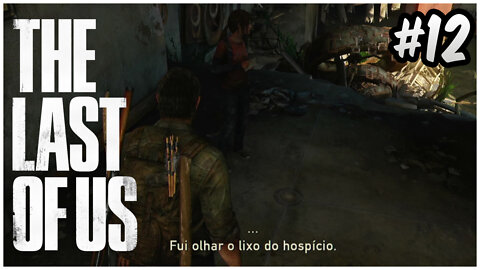 THE LAST OF US #12 - Ellie a Piadista! Dublado Português PT BR