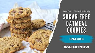 Sugar Free Oatmeal Cookies Recipe | Low Carb Recipe