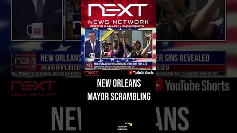 New Orleans Mayor SCRAMBLING AFTER Sins Revealed #shorts