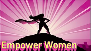 Empower Women