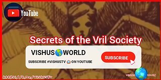 Secrets Of The Vril Society. "The Coming RACE" #VishusTv 📺