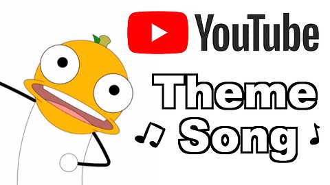 YouTube's Theme Song