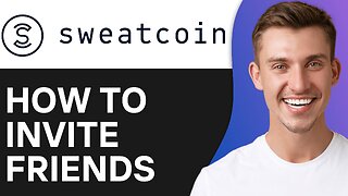 How To Invite Friends in Sweatcoin
