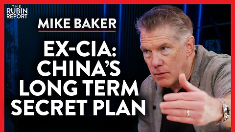 Ex-CIA: Exposing China’s Role in Exploiting US Activists | Mike Baker
