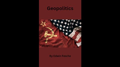 Geopolitics by Edwin Fesche