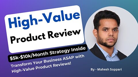 Transform Your Business ASAP with High-Value Product Reviews!