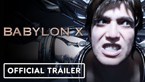 Babylon X - Official Announcement Trailer