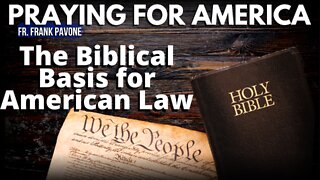 Praying for America | Scripture and American Law 9/30/22