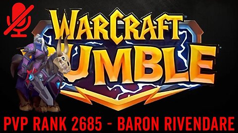 WarCraft Rumble - Baron Rivendare - PVP Rank 2685
