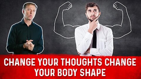 Change Your Thoughts, Change Your Body Shape – Dr. Berg On Different Body Types