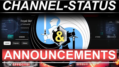 Channel Status & Announcements