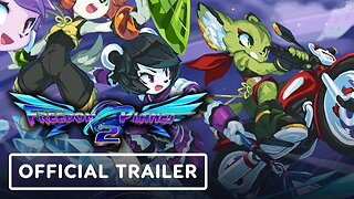 Freedom Planet 2 - Official Console Release Date Trailer