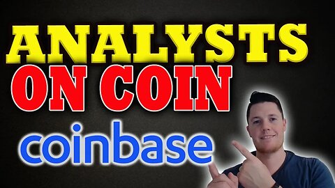 Analysts LOVE Coinbase Earnings │ They are WRONG │ Coinbase Update