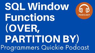 SQL Window Functions (OVER, PARTITION BY)