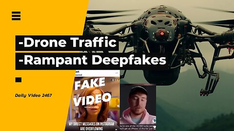 Austria Drone Traffic Management, AI Deepfake Celebrity Product Selling