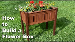 Build a Stand Up Planter - Flower Box