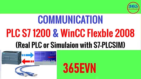 0037 - Communication s7 1200 and Wincc flexible 2008 real CPU and simulation