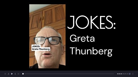 JOKES: Greta Thunberg |