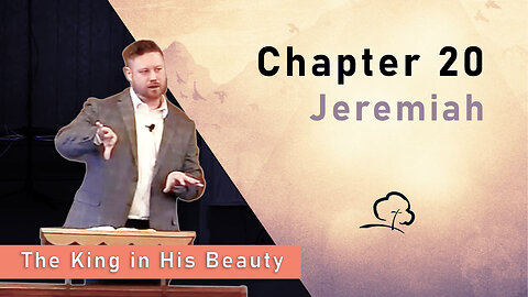 Chapter 20 - Jeremiah