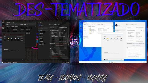 Tutorial Des-Tematizado Cambio Tema Iconos Barra En Windows 10 - 11 (DRLITE)