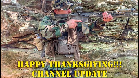 HAPPY THANKSGIVING!!! And Channel Update!