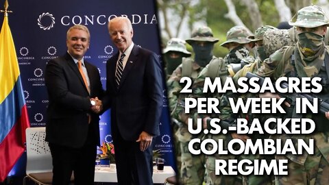 US model for 'democracy' Colombia has 2 massacres per week