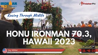 June Week 1 - IRONMAN 70.3 (Honu Half-Ironman Kona, Hawaii)