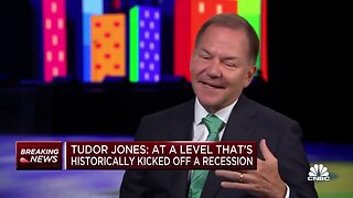 Legendary Billionaire Trader Paul Tudor Jones: "Really good chance a Recession coming in Q3 in 2023"