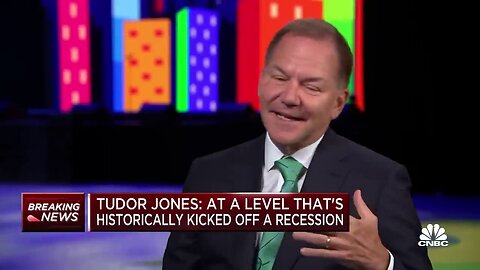 Legendary Billionaire Trader Paul Tudor Jones: "Really good chance a Recession coming in Q3 in 2023"