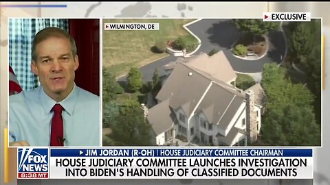 Jim Jordan Rips DOJ's Double Standard On Classified Documents