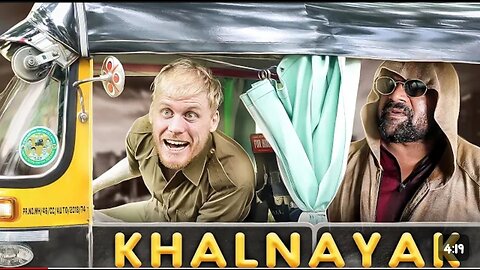 KHALNAYAK - Part 3 | 2 Foreigners In Bollywood