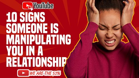10 Signs someone is Gaslighting (manipulating) you in a relationship!
