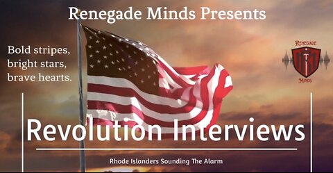Renegade Minds Revolutionary Interviews Part 2 Affidavits with Hope