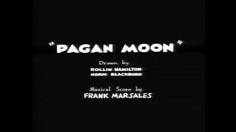 1932, 7-1, Merrie Melodies, Pagan Moon