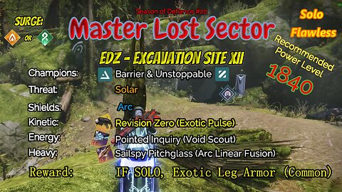 Destiny 2 Master Lost Sector: EDZ - Excavation Site XII on my Void Hunter Solo-Flawless 5-8-23