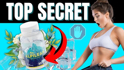 (👀 NOW) Alpilean - Alpilean REVIEWS - Alpilean WEIGHT LOSS - does Alpilean WORK - Alpilean Capsules