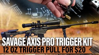 Savage Axis II Pro Trigger Kit Install for 12oz Trigger Pull