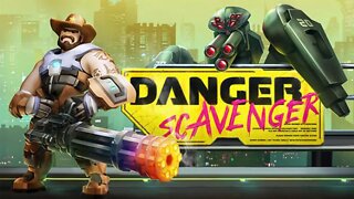 Danger Scavenger - Gameplay