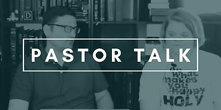 Pastor Talk With Pastor Anthony & Danae