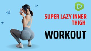 Super Lazy Inner Thigh Workout USA Fitness Your Body Weight Loss