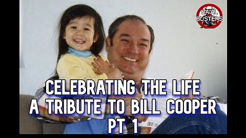 A Tribute to a Man: M. William "Bill" Cooper