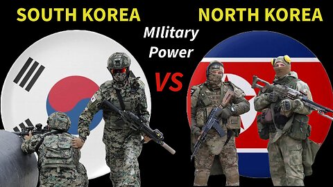 South Korea vs North Korea | military power 2024 | North Korea vs South Korea | military power 2024