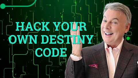 How To Hack Your Own Destiny Code | Lance Wallnau