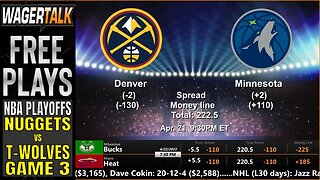 Denver Nuggets vs Minnesota Timberwolves Game 3 Predictions, Picks and Odds | NBA Playoffs 4/21