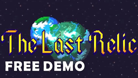 The Last Relic (DEMO) - available now! | Part 1 | The Basement