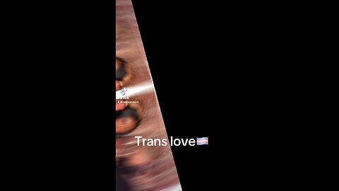 Trans love