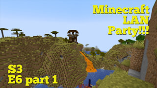 Minecraft LAN Party! Season 3 Episode 6 Part 1 - Pillager Adventure