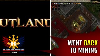 UO Outlands Gameplay [01/16/2022] - Back To Mining After Getting Killed