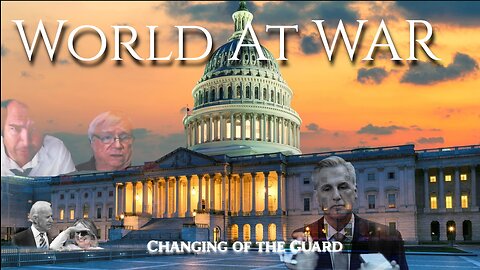 World At WAR with Dean Ryan 'Changing of the Guard'