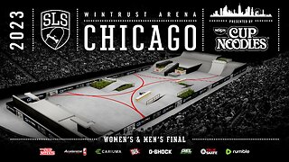 2023 SLS Chicago: Women’s & Men’s Final